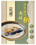 好棧 - 海參蠔仔肉碎粥 (400克)